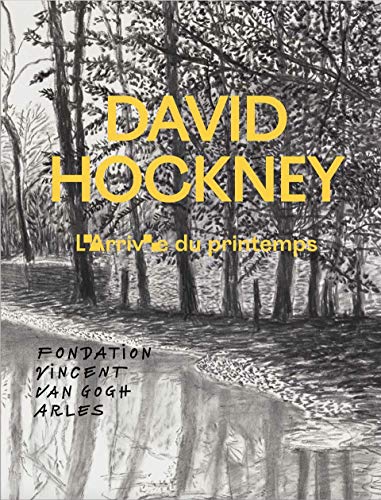 Télécharger David Hockney: L'arrivée du printemps Gratuit