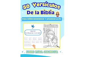 50 Versículos de la Biblia para Niños en Español: Forma Divertida de Aprender Versos Bíblicos de Fortaleza y Fe - Trazar - Caligrafia - Repasar y aprender - Libro para colorear para niños