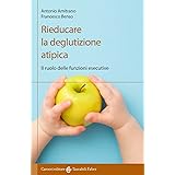 Rieducare la deglutizione atipica. Il ruolo delle funzioni esecutive