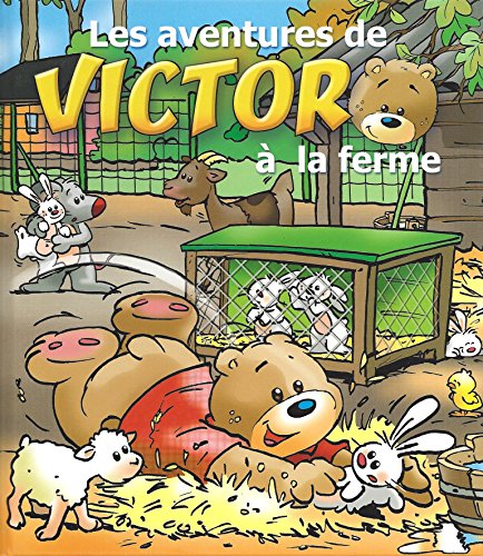 couverture de : Les aventures de Victor &agrave; la ferme
