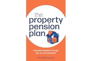 Property Pension Plan: Financial freedom through buy to let investment