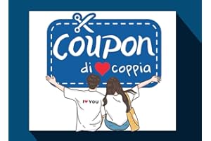 Coupon di Coppia - regalo per lui o lei: Blocchetto con buoni romantici per creare dei bei ricordi con la tua dolce metà . Voucher da regalare al fidanzato o fidanzata per San Valentino o Anniversario