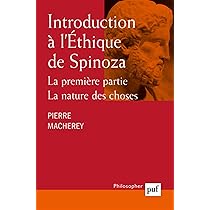 Introduction à l'Éthique de Spinoza1 2 4 Introduction à l'éthique, de Spinoza : Macherey, Pierre: Amazon.fr