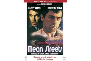 Mean Streets - Domenica In Chiesa, Lunedì All'Inferno