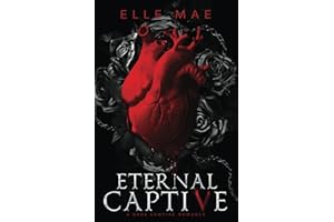 Eternal Captive: A Dark Enemies-to-Lovers Sapphic Vampire Romance (Blood Royale)