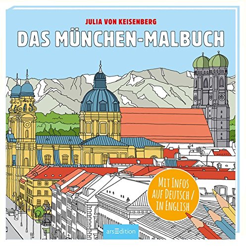 Download Das München-Malbuch (Malprodukte für Erwachsene)
