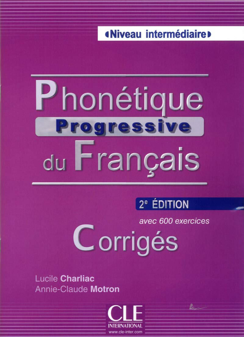 Phonetique progressive du français intermediaire corriges 2ed