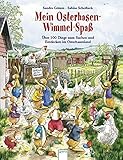 Mein Osterhasen-Wimmel-Spaß: Über 100 Dinge zum Suchen und Entdecken im Osterhasenland by 