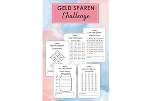 Geld Sparen challenge buch Herausforderungen: Monatlicher und wöchentlicher Spar Tracker | 100€, 250€, 300€, 500€, 1000€, 2500€, 10000€ Und mehr Ziele: Budget Planner Challenge Deutsch