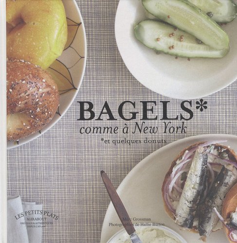 Download Bagels comme à New York : Et quelques donuts