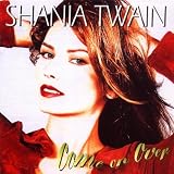 Come On Over by Shania Twain (1997-11-04) - Shania Twain