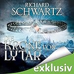 Die Krone von Lytar (Die Lytar-Chronik 1)