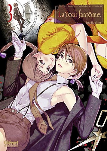 La tour fantôme — Tome 3