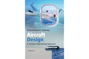 Aircraft Design: A Systems Engineering Approach (Aerospace Series)