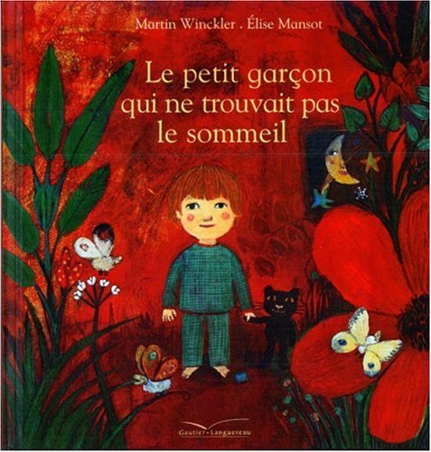 Petit garçon qui ne trouvait pas le sommeil (Le)