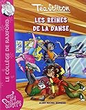 Téa Sisters, Tome 4 : Les reines de la danse