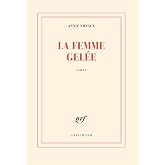 La femme gel&eacute;e