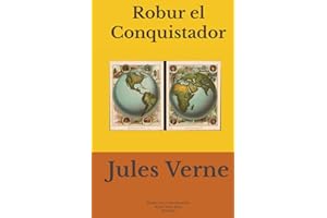 Robur el Conquistador (traducido): Traducción e introducción: Nuria Viver Barri