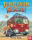 Dinosaur Rescue! (Dinosaurs on the Go) by Penny Dale