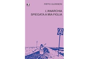 L'anarchia spiegata a mia figlia