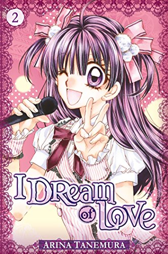 I Dream of Love — Tome 2