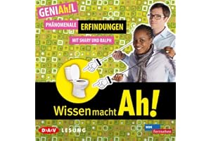 Phänomenale Erfindungen: Wissen macht Ah! 1