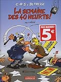 Image de C.R.S = détresse : La semaine des 40 heurts