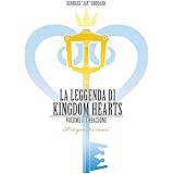La leggenda di Kingdom hearts. Creazione (Vol. 1)