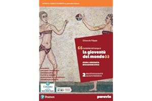 La gioventù del mondo. Storia, Geografia, Educazione civica. Per i Licei e gli Ist. magistrali. Con e-book. Con espansione online (Vol. 2)