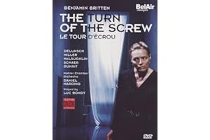 Benjamin Britten: The Turn of the Screw [2001] [2007]