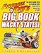 Produktbild Fireball Tim's BIG BOOK of Wacky States: The Best Book for Kids on the USA Ever! (Fireball Tim's Wacky Book Series)