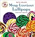 Many Luscious Lollipops: A Book About Adjectives (Explore!) by 