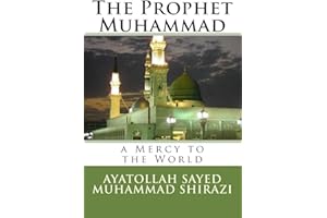 The Prophet Muhammad: A Mercy to the World