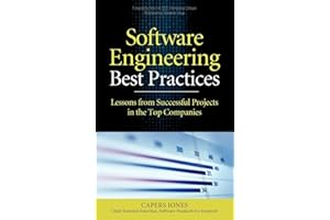 Software Engineering Best Practices: Lessons from Successful Projects in the Top Companies (PROGRAMMING & WEB DEV - OMG)