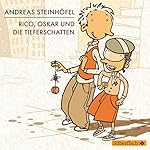 Rico, Oskar und die Tieferschatten