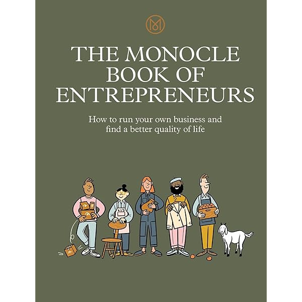 The Monocle Guide to Better Living: Foreword by Tyler Brûlé