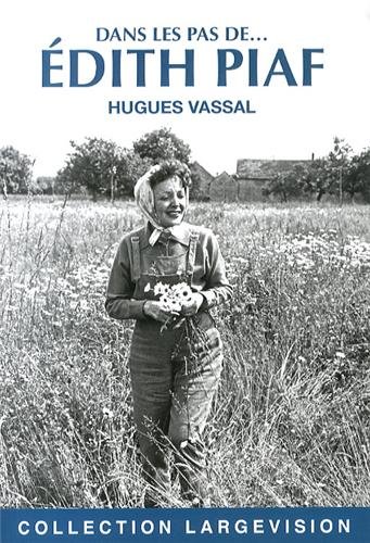 couverture de : Dans les pas de Edith Piaf