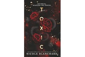 Toxic: A Dark Romance