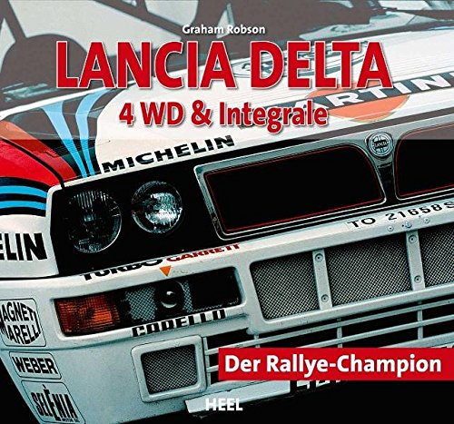 Download Lancia Delta 4 WD & Integrale: Der Rallye-Champion Download Lancia Delta 4 WD & Integrale: Der Rallye-Champion