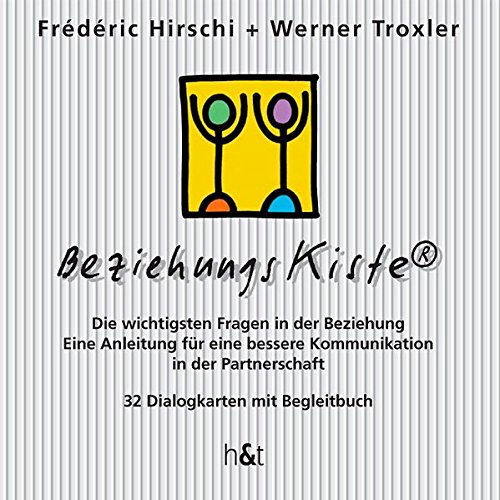 BeziehungsKiste: Die wichtigsten Fragen in der Beziehung. Eine Anleitung für eine bessere Kommunikation in der Partnerschaft