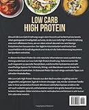 Image de Low Carb High Protein: Das gesunde Kochbuch mit 55 kohlenhydratarmen und eiweißreichen Rezepten