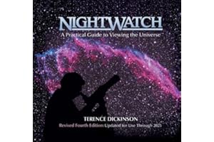 Nightwatch: A Practical Guide to Viewing the Universe [ NIGHTWATCH: A PRACTICAL GUIDE TO VIEWING THE UNIVERSE ] by Dickinson, Terence (Author ) on Sep-12-2006 Spiral