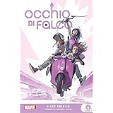 Kate Bishop. Occhio di falco