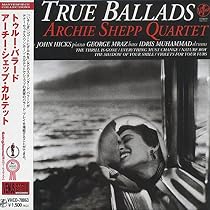 LPレコードARCHIE SHEPP QUARTET”BLUE BALLADS” Blue Ballads: Amazon.it: CD e Vinili}