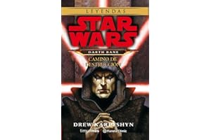 Star Wars Darth Bane Camino de destrucción (novela): Star Wars (Star Wars: Novelas)