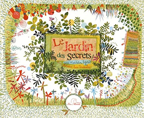 le  Jardin des secrets