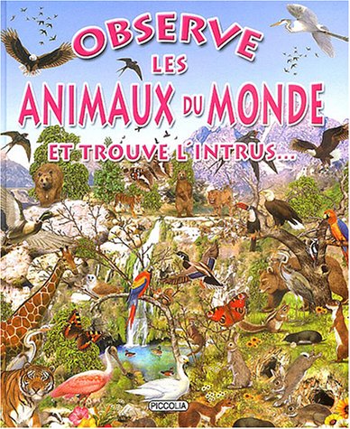 couverture de : Observe les animaux du monde