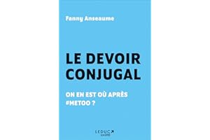 Le devoir conjugal: On en est où après #metoo ?
