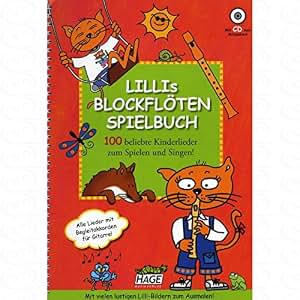Lillis Blockfloeten Spielbuch Arrangiert Fur Blockflote Mit Cd