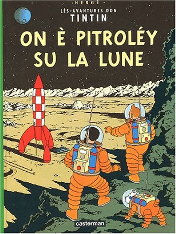Download On a marché sur la lune / On è pitrolèy su la Lune (édition en gaumais) Download On a marché sur la lune / On è pitrolèy su la Lune (édition en gaumais)